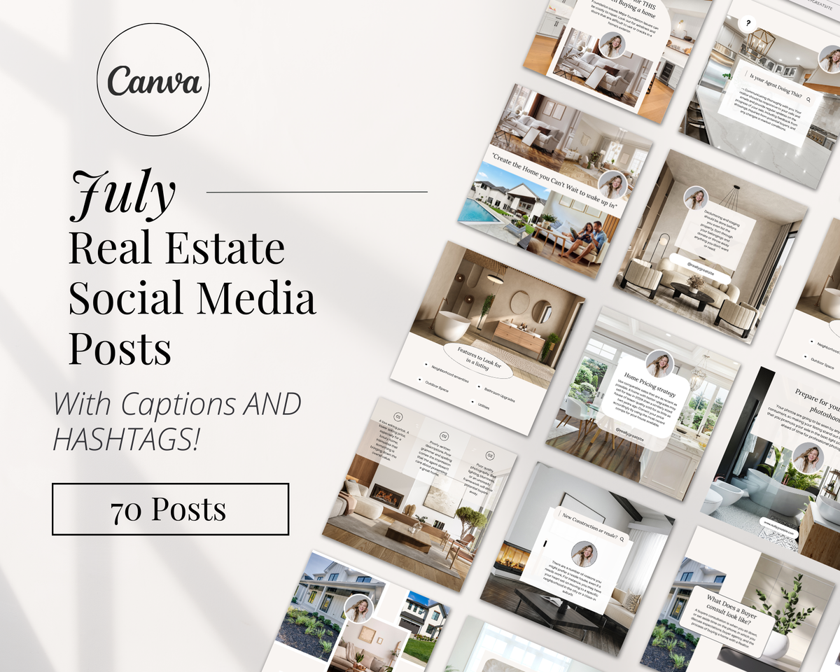 2024 July Real Estate Posts with Captions