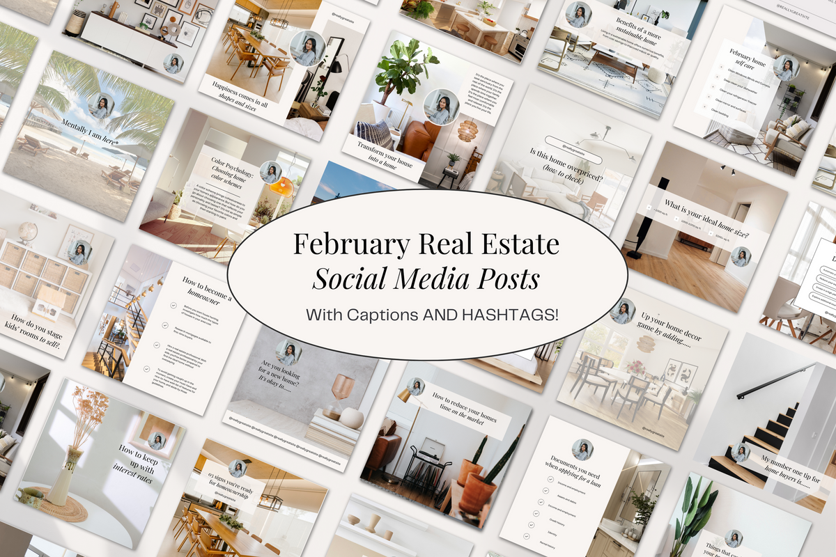 February Real Estate Social Media Posts with Captions